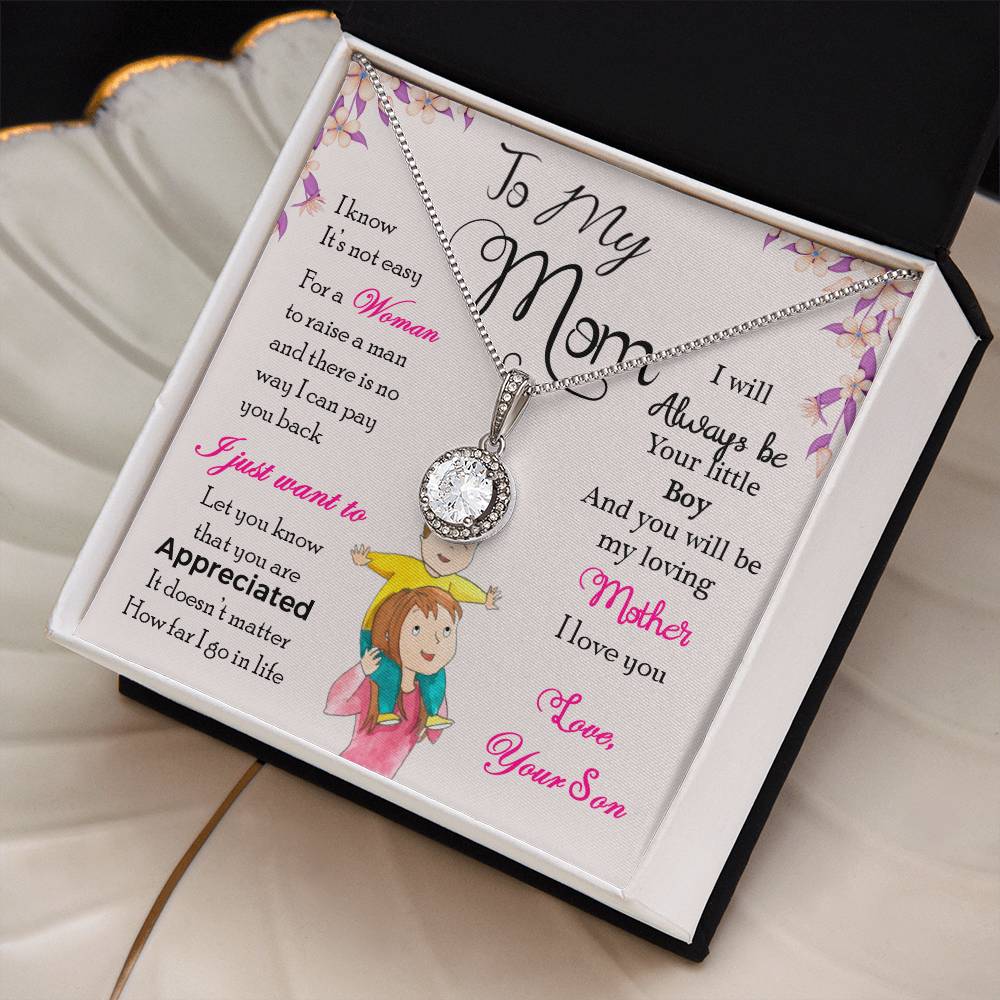 To My Mom, I Will Always Be Your Little Boy - Eternal Hope Necklace