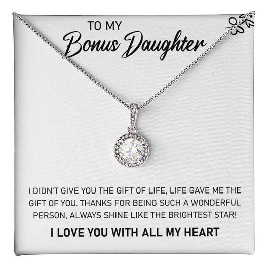 To My Bonus Daughter, Always Shine Like The Brightest Star - Eternal Hope Necklace