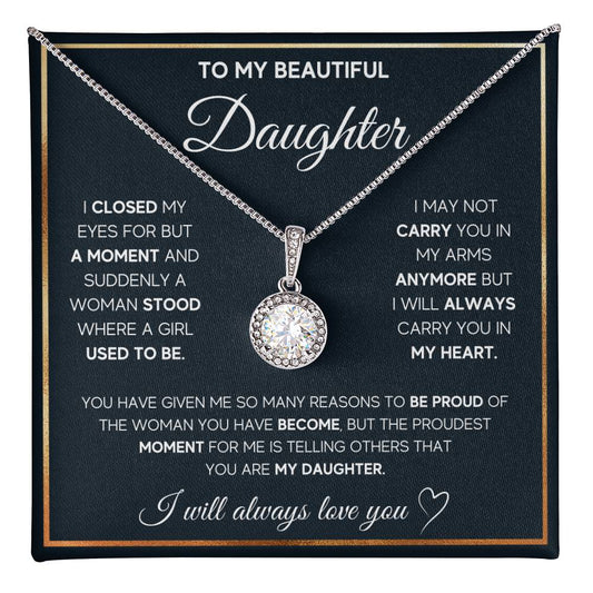 To My Daughter, I Will Always Carry You In My Heart - Eternal Hope Necklace