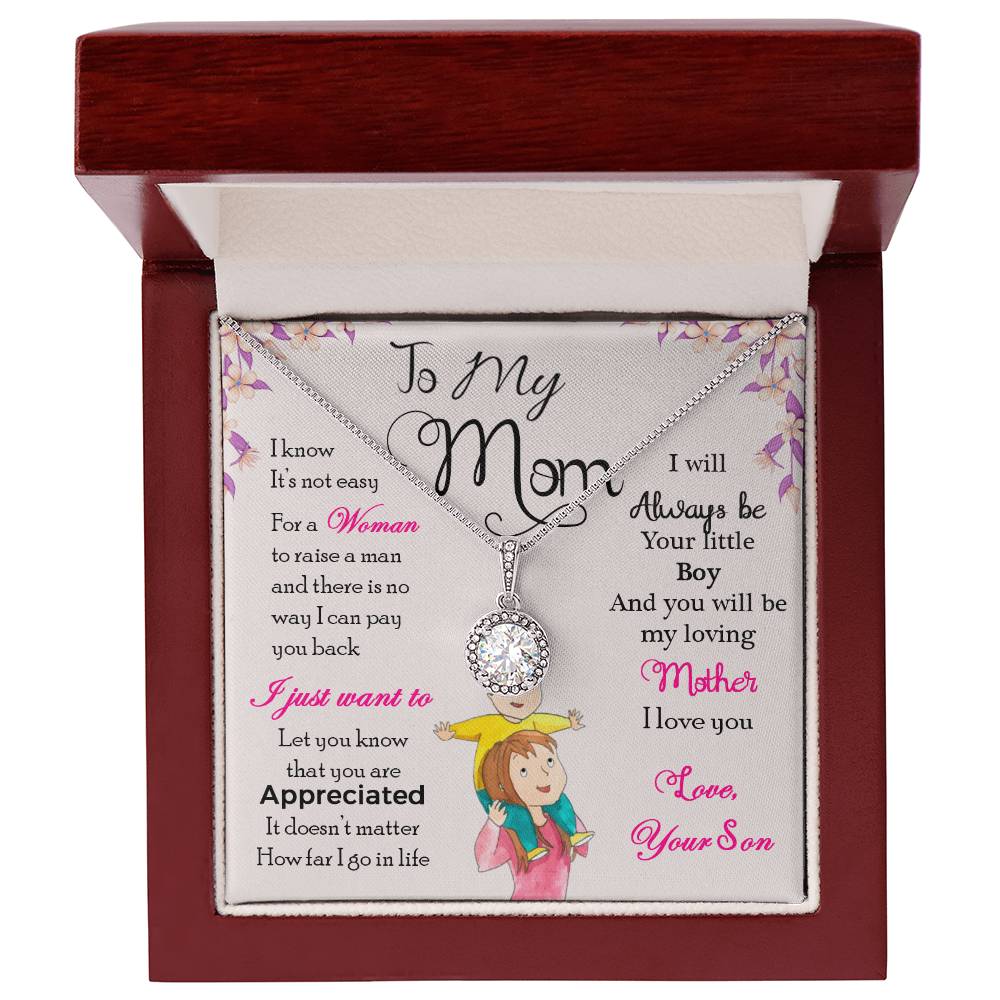 To My Mom, I Will Always Be Your Little Boy - Eternal Hope Necklace