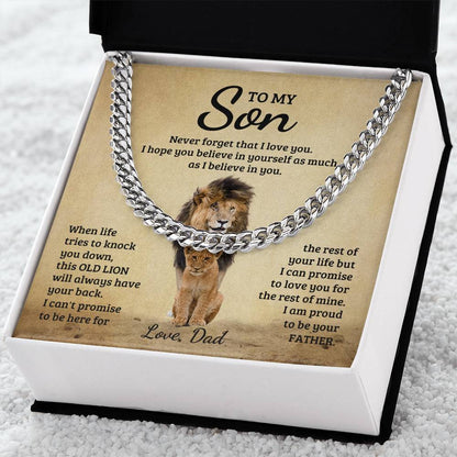 To My Son, Never Forget That I Love You - Cuban Link Chain