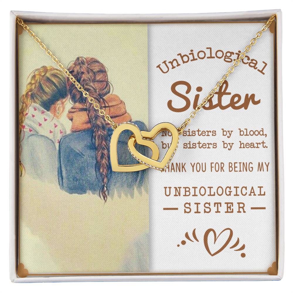 To My Unbiological Sister, Sisters By Heart - Interlocking Hearts necklace