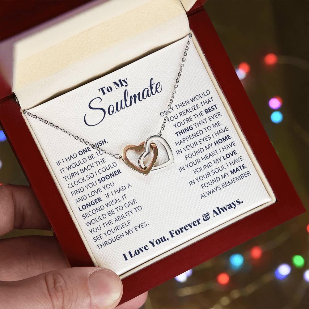 To My Soulmate, I Love You, Forever & Always - Interlocking Hearts necklace