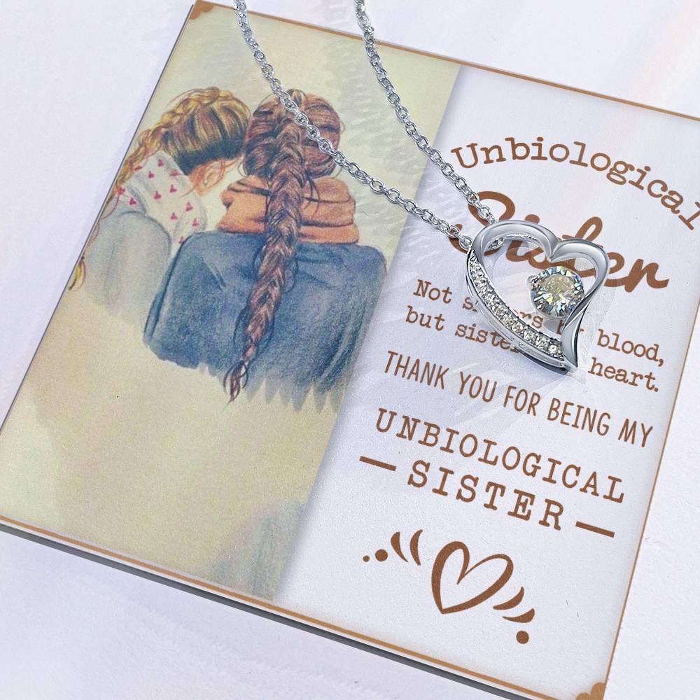 To My Unbiological Sister, Sisters By Heart - Forever Love Necklace